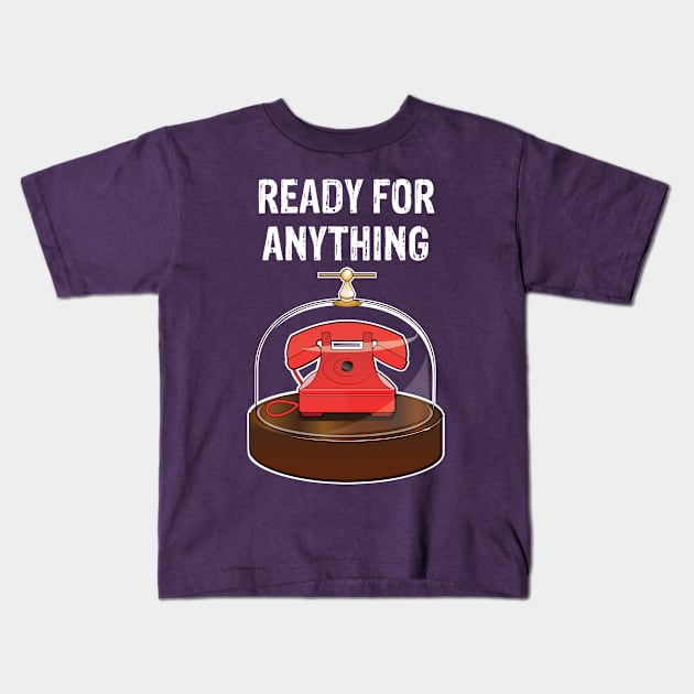 Ready For Anything Kids T-Shirt by chrayk57